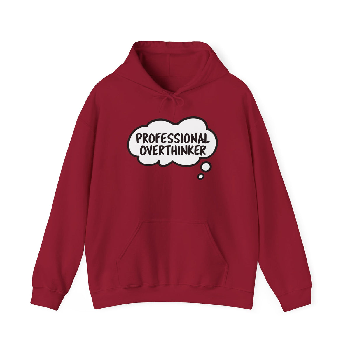 Professional Overthinker Hoodie - Funny Thought Bubble Sweatshirt for Overthinkers