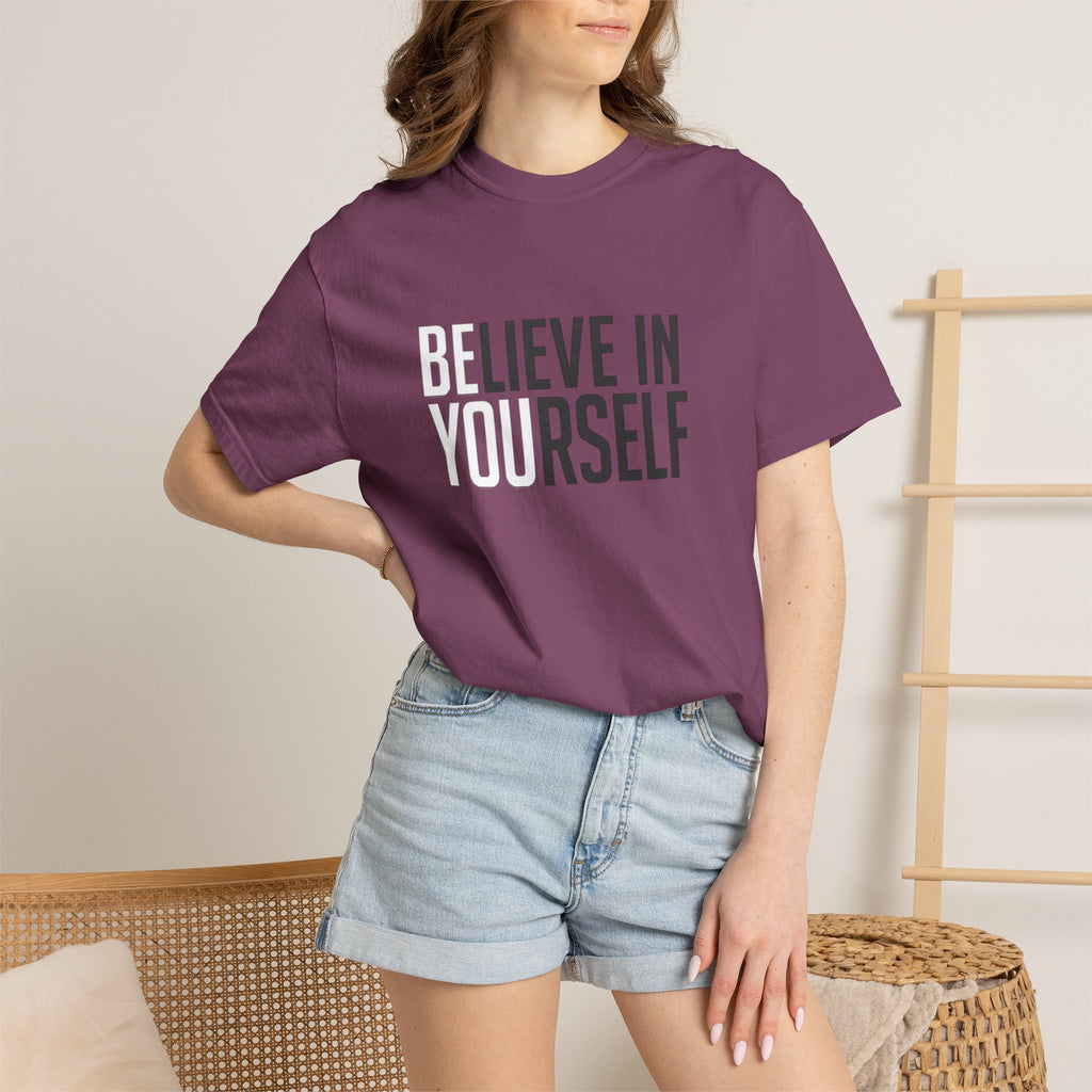 Believe In Yourself T-Shirt — Inspirational Motivational Tee