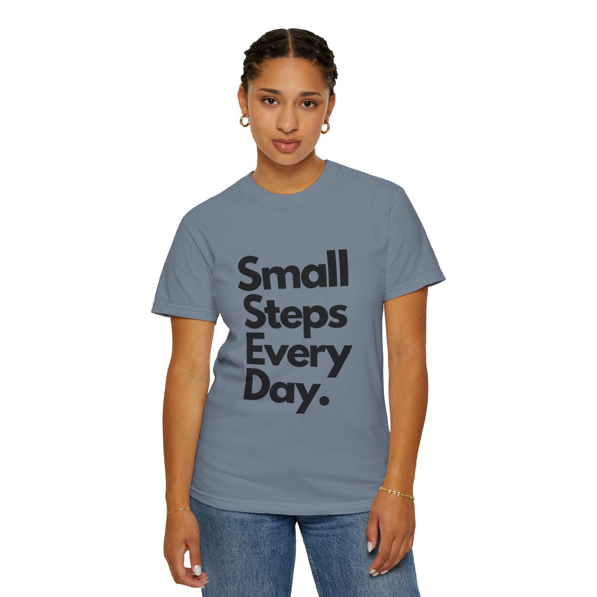 Motivational Tee — “Small Steps Every Day.” Inspirational Casual T-Shirt