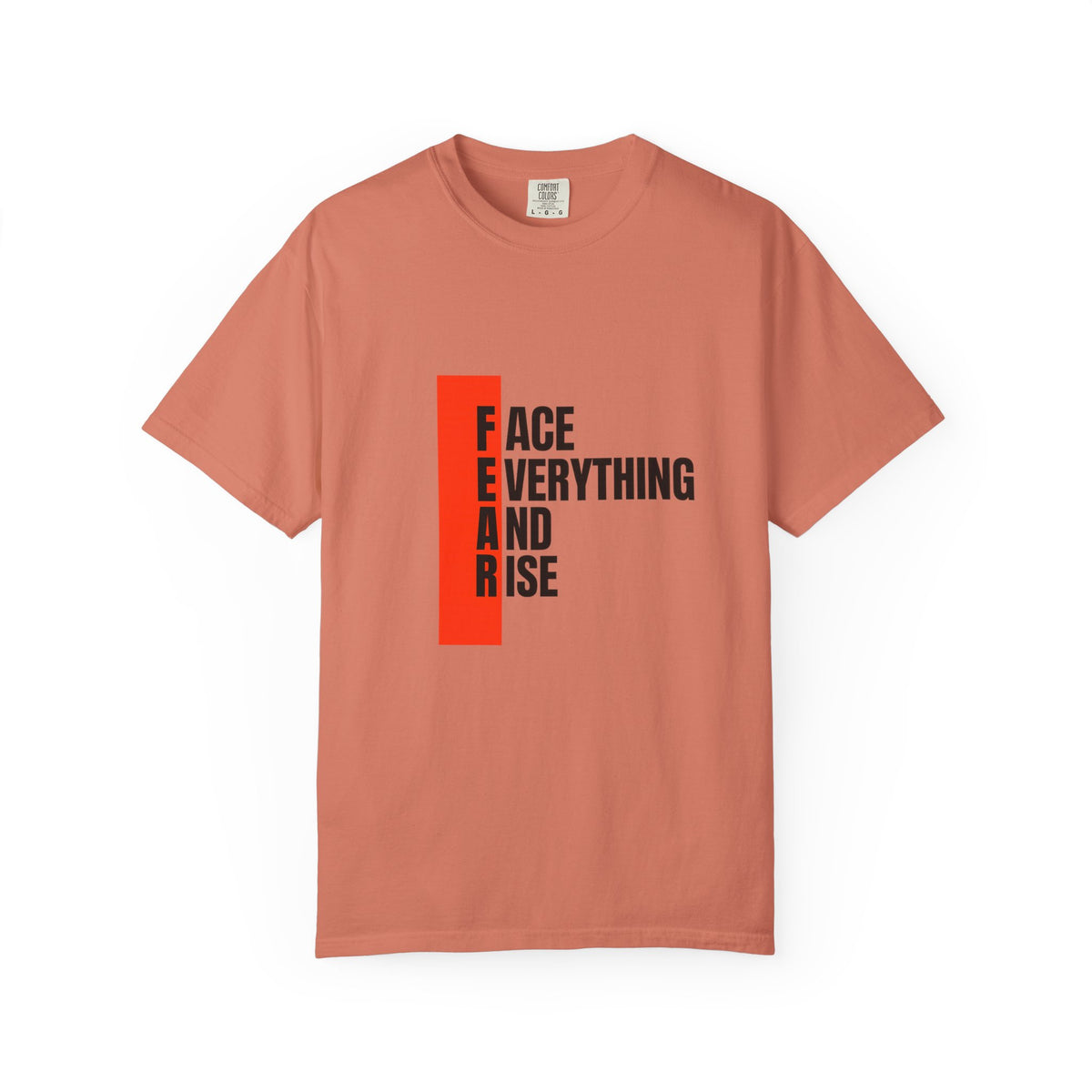 Motivational T-Shirt — "FEAR: Face Everything And Rise" Bold Red Accent
