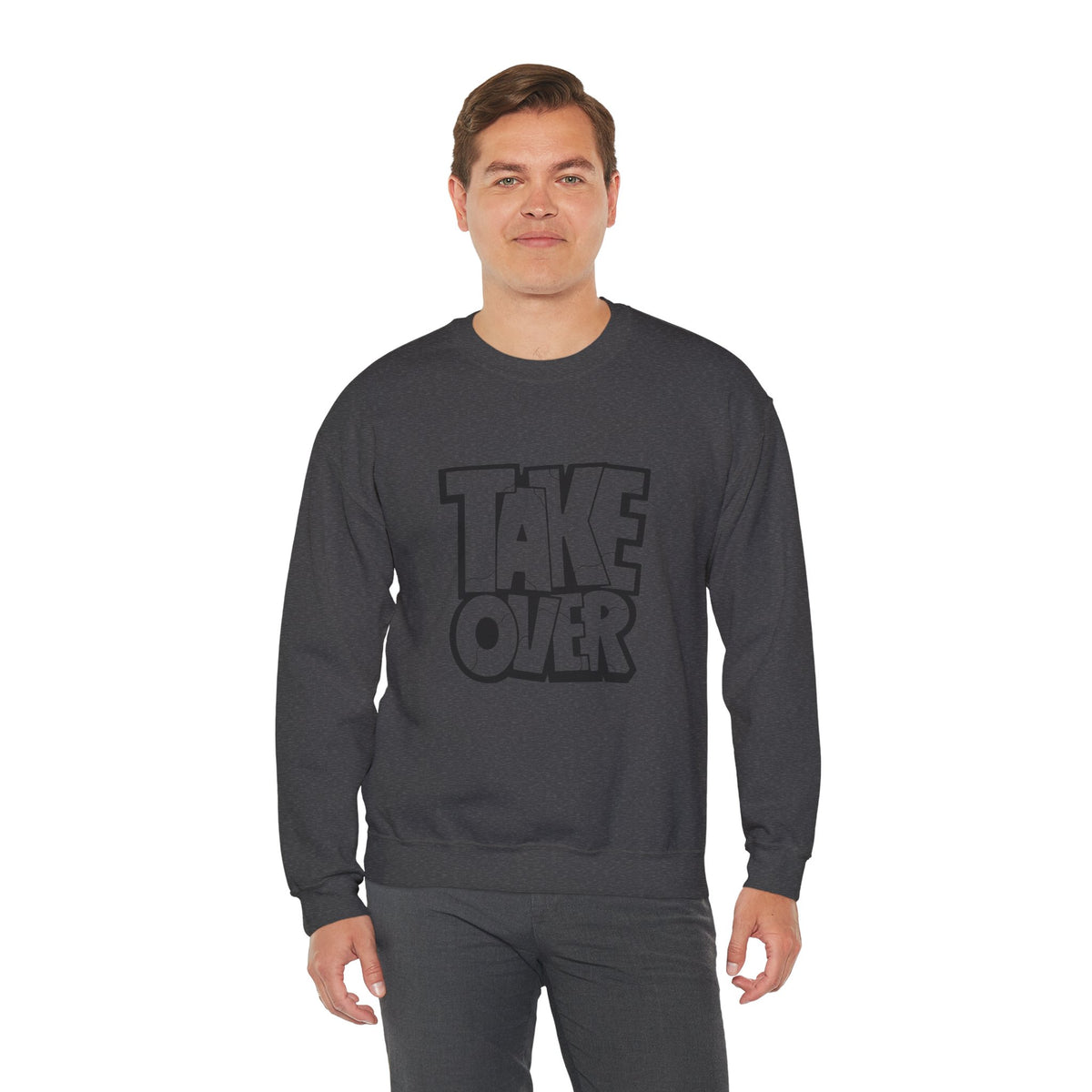 Take Over Crewneck Sweatshirt — Bold Streetwear Graphic Pullover
