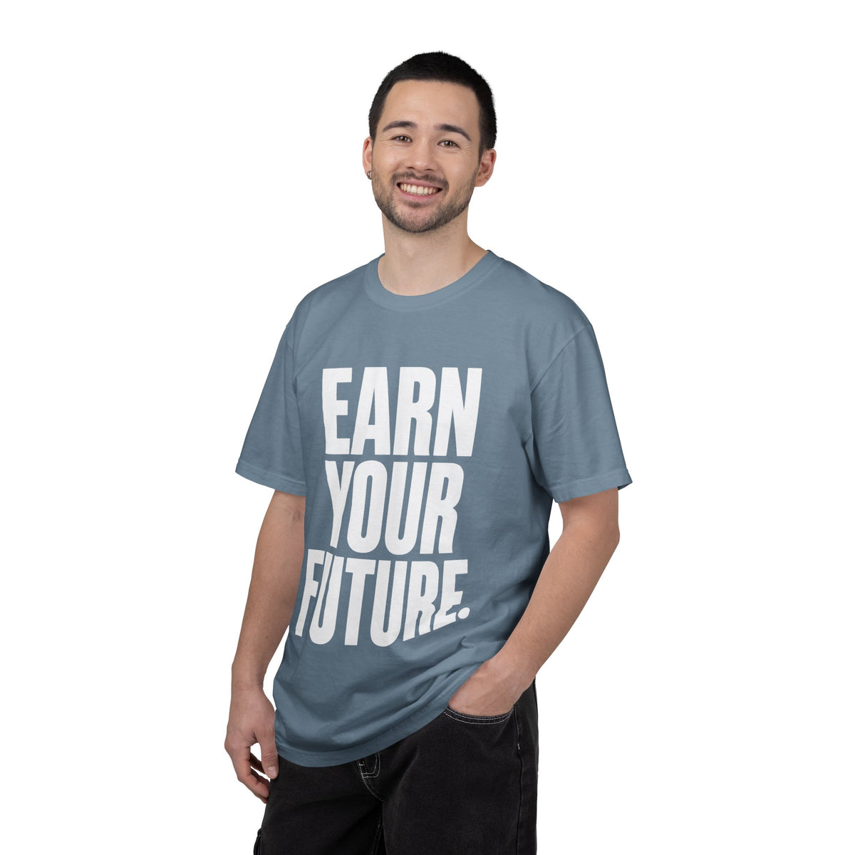 Earn Your Future T-Shirt — Motivational Graphic Tee for Goal-Getters