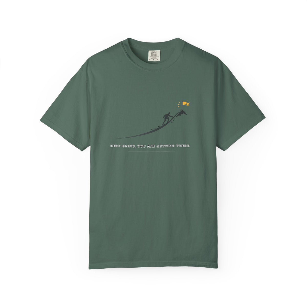 Motivational Climber T-Shirt — "Keep Going, You Are Getting There"