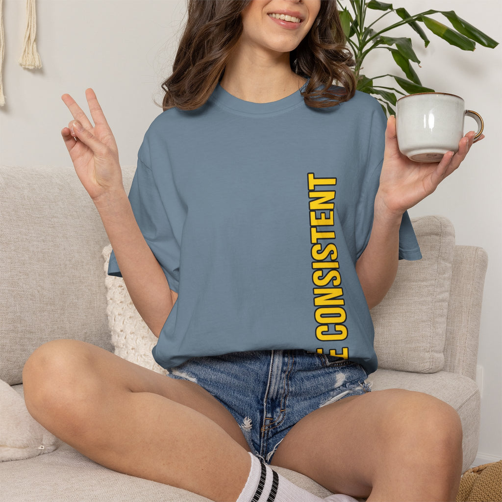 Be Consistent Vertical Graphic T-Shirt — Motivational Fitness Tee
