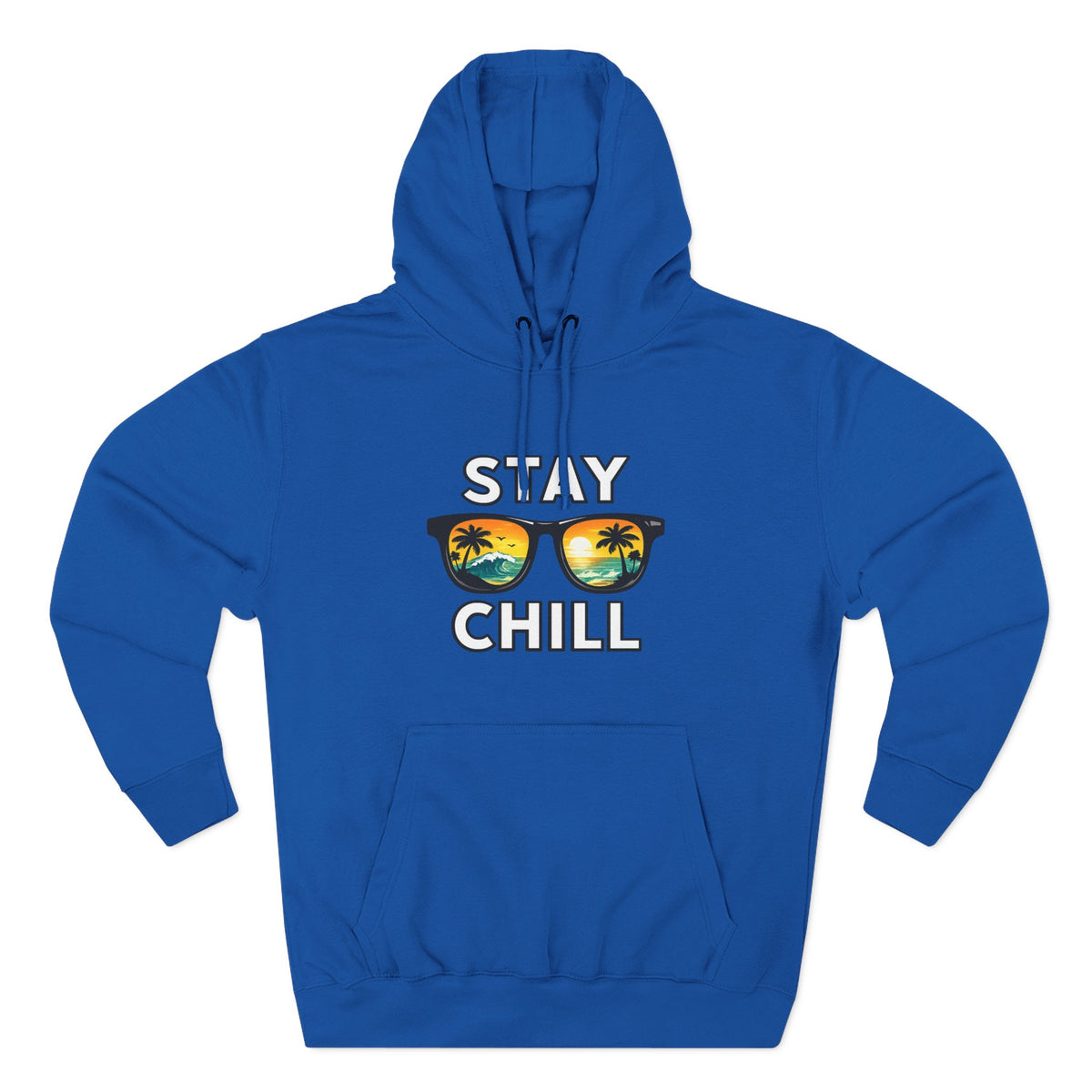 Stay Chill Sunglasses Hoodie — Casual Beach Vibe Pullover