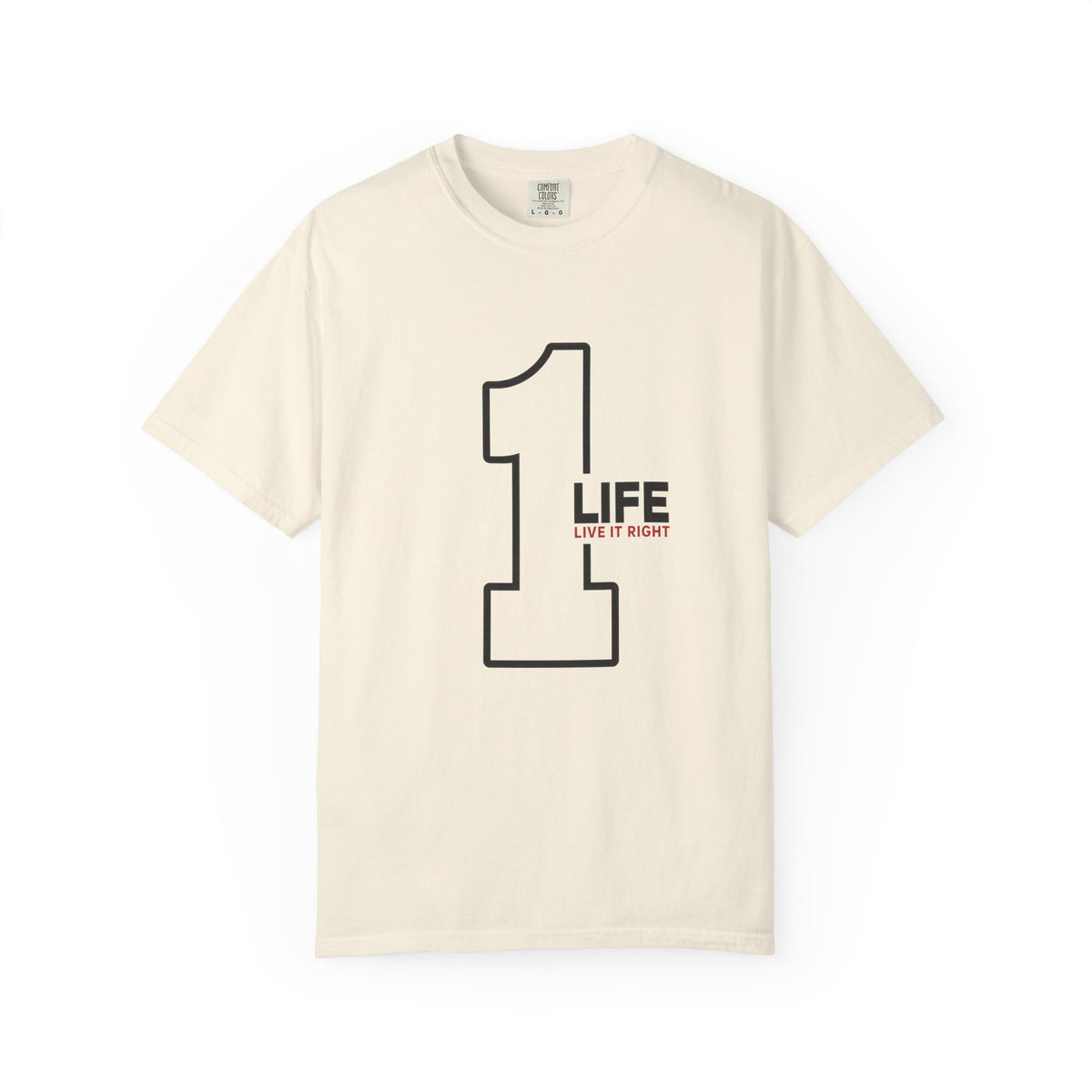 1 Life "Live It Right" T-Shirt — Minimalist Motivational Tee