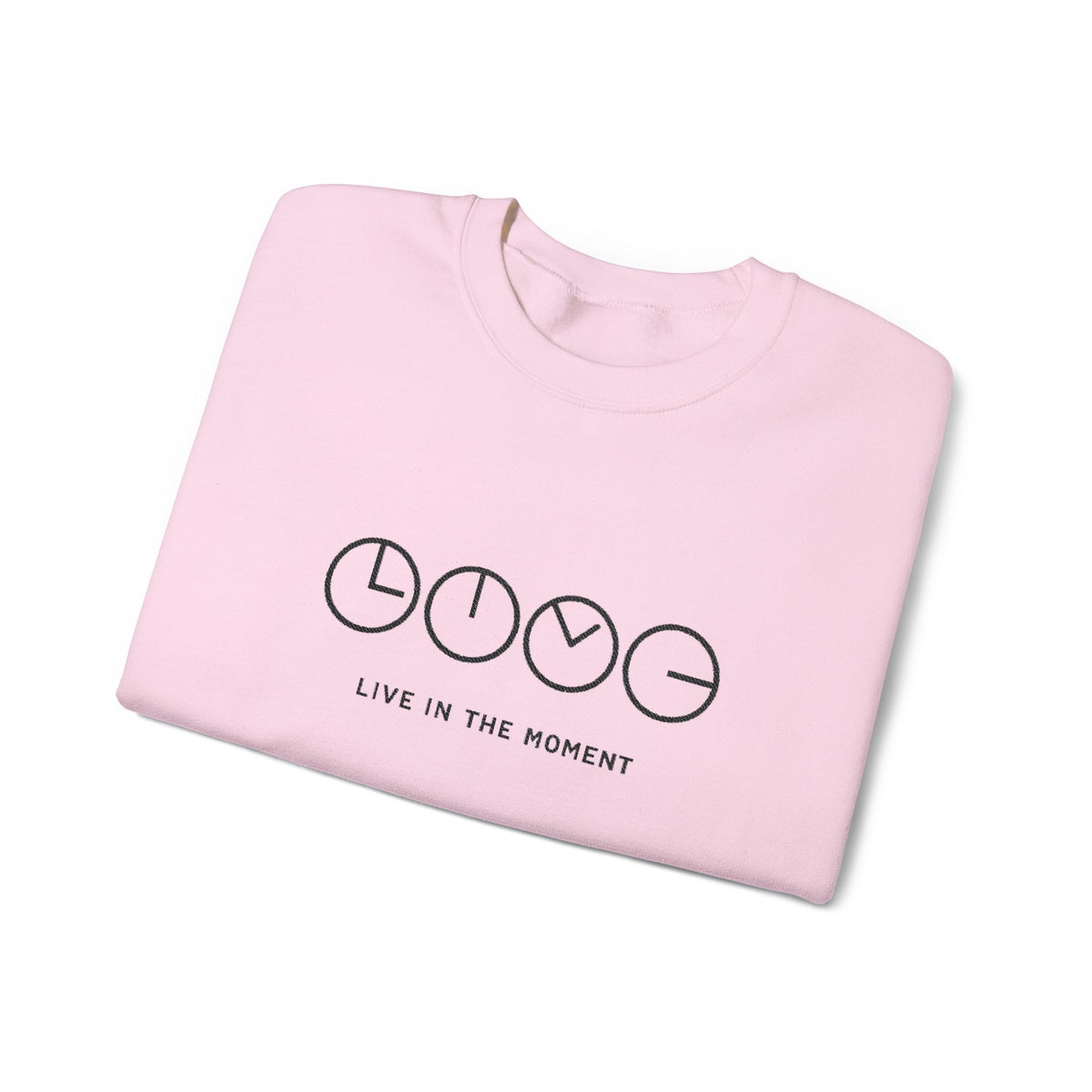 Live In The Moment Crewneck Sweatshirt — Minimal Clock Graphic Embroidered