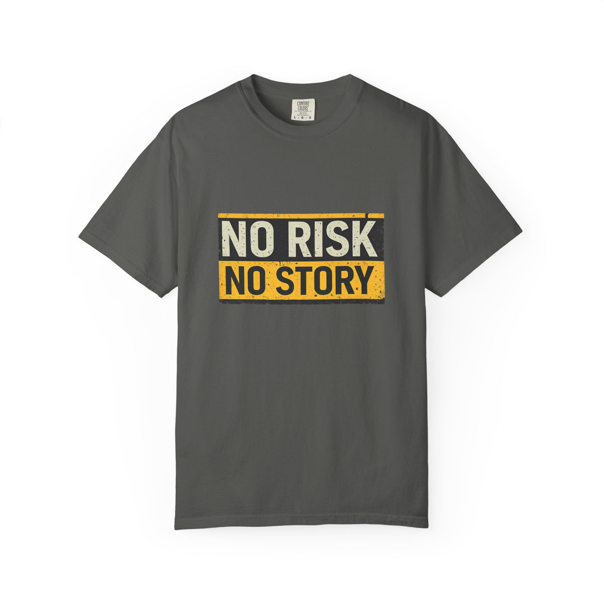 No Risk No Story T-Shirt