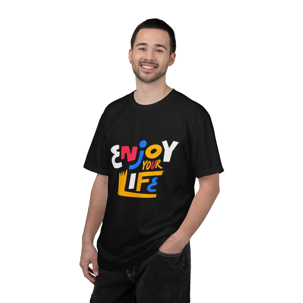Enjoy Your Life Graphic T-Shirt