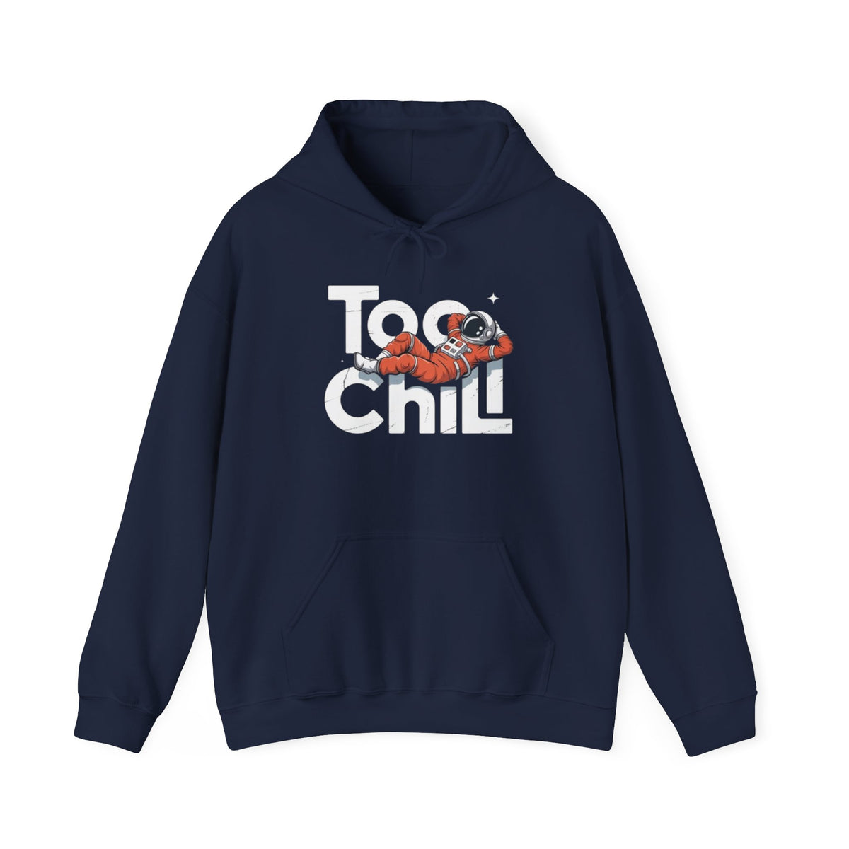 Too Chill Astronaut Hoodie — Retro Space Graphic Pullover