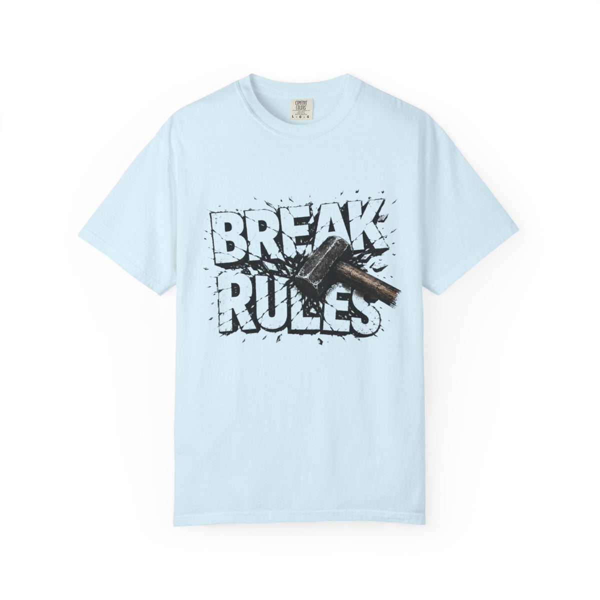 Break Rules T-Shirt — Graphic 'Break Rules' Design with Hammer