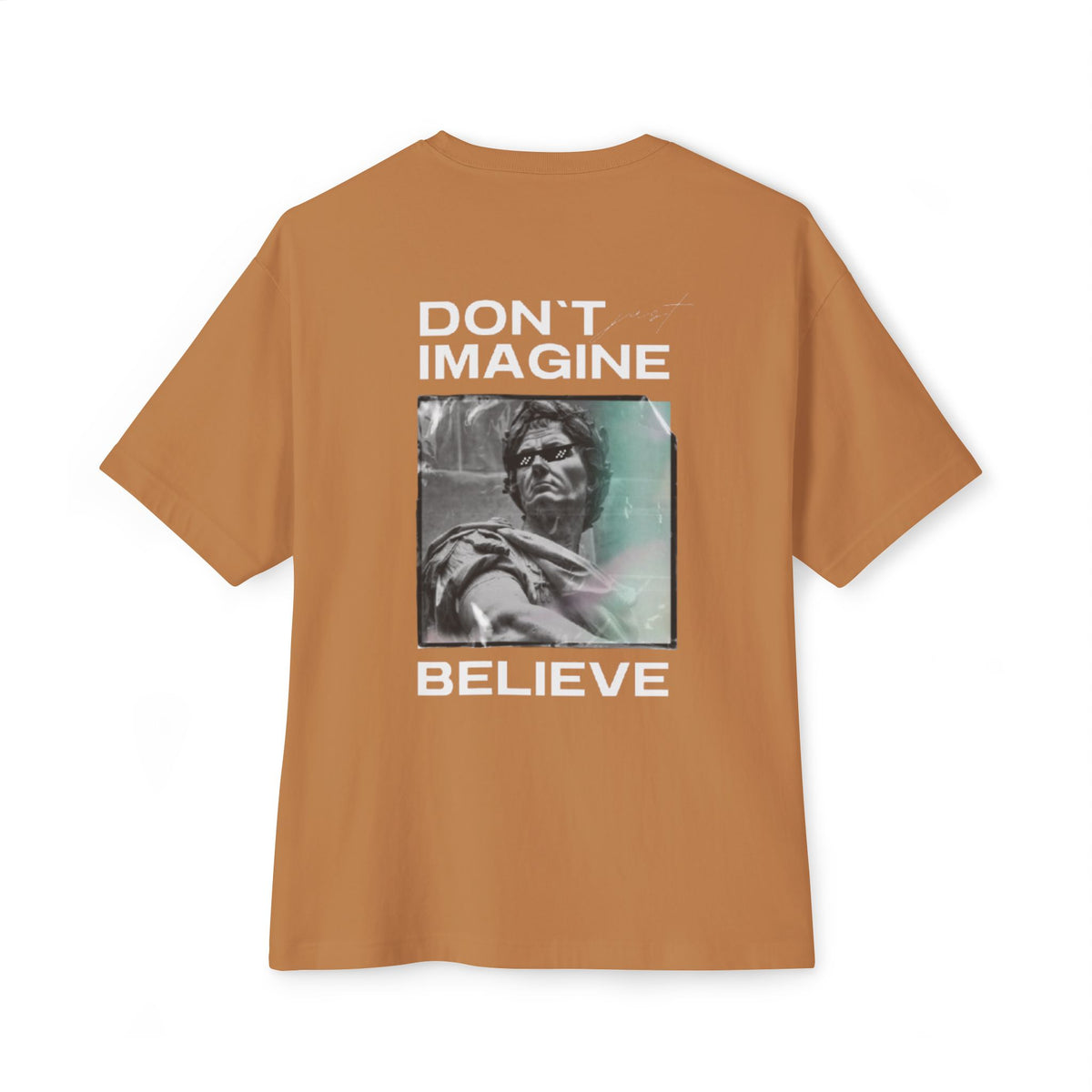 Don't Imagine Believe T-Shirt | Rambo Retro Movie Graphic Tee