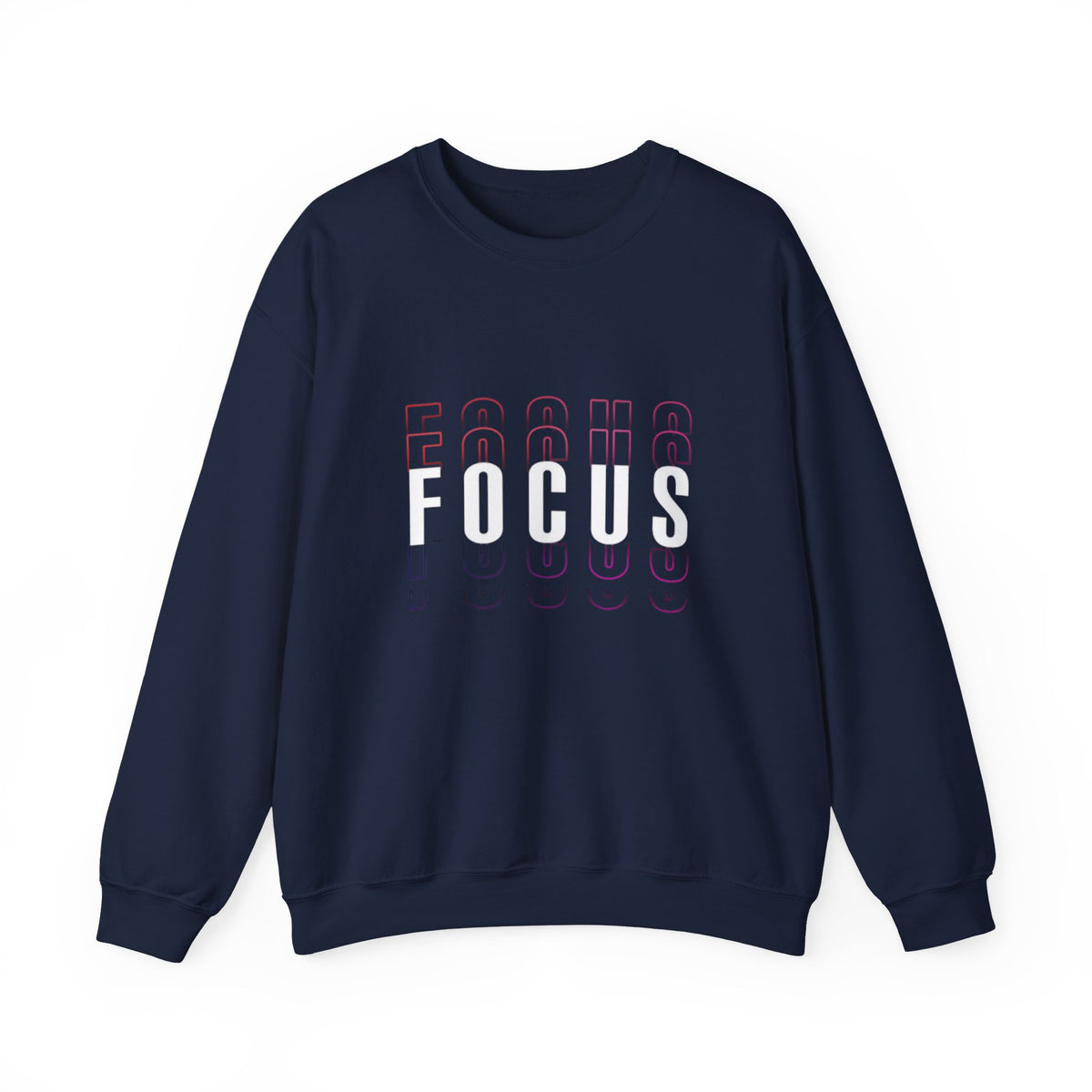 Focus Crewneck Sweatshirt — Motivational Casual Pullover