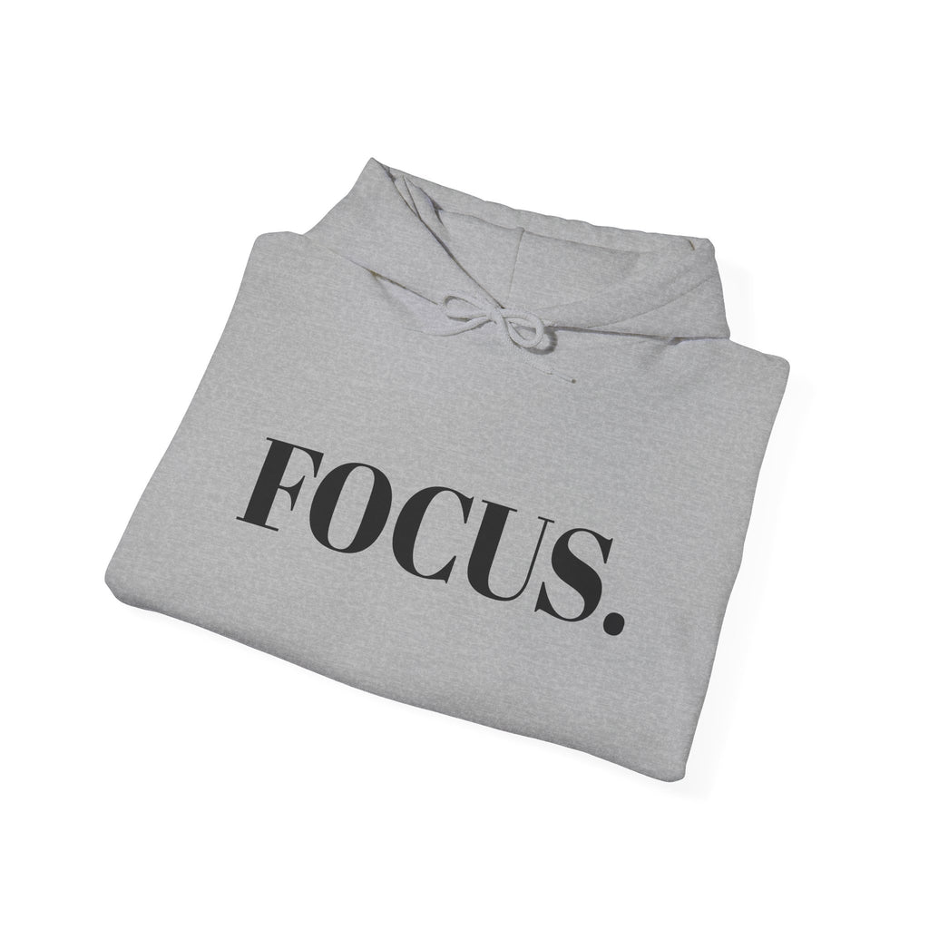 FOCUS. Hoodie — Minimal Motivational Pullover