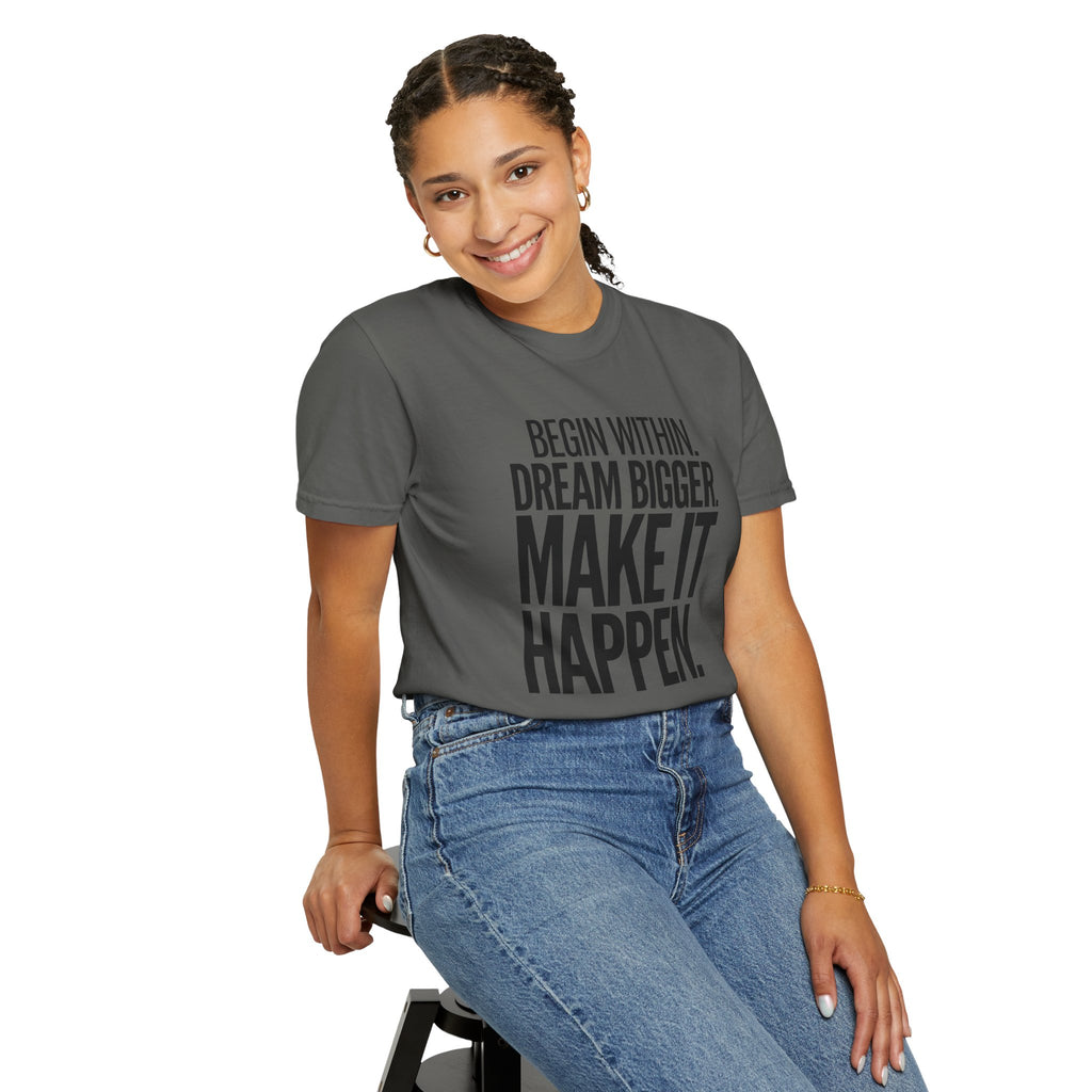 Make It Happen Motivational T-Shirt