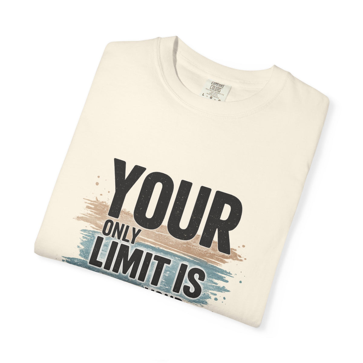 Inspirational Graphic T-Shirt — "Your Only Limit Is Your Mind" Motivational Tee