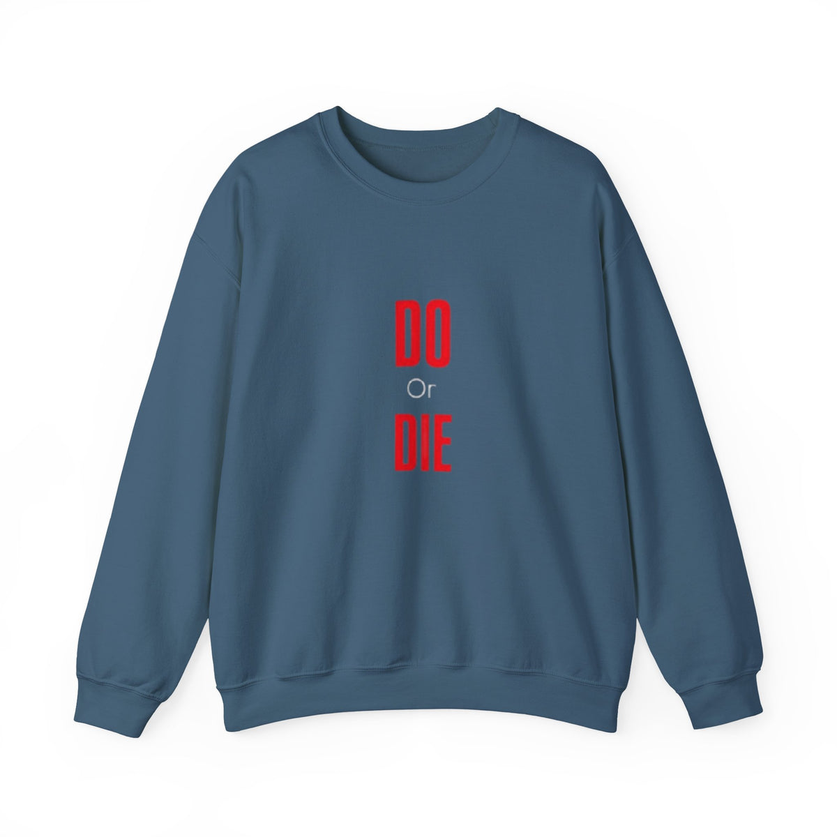 Crewneck Sweatshirt – Minimal 'DO / DIE' Red Vertical Typography