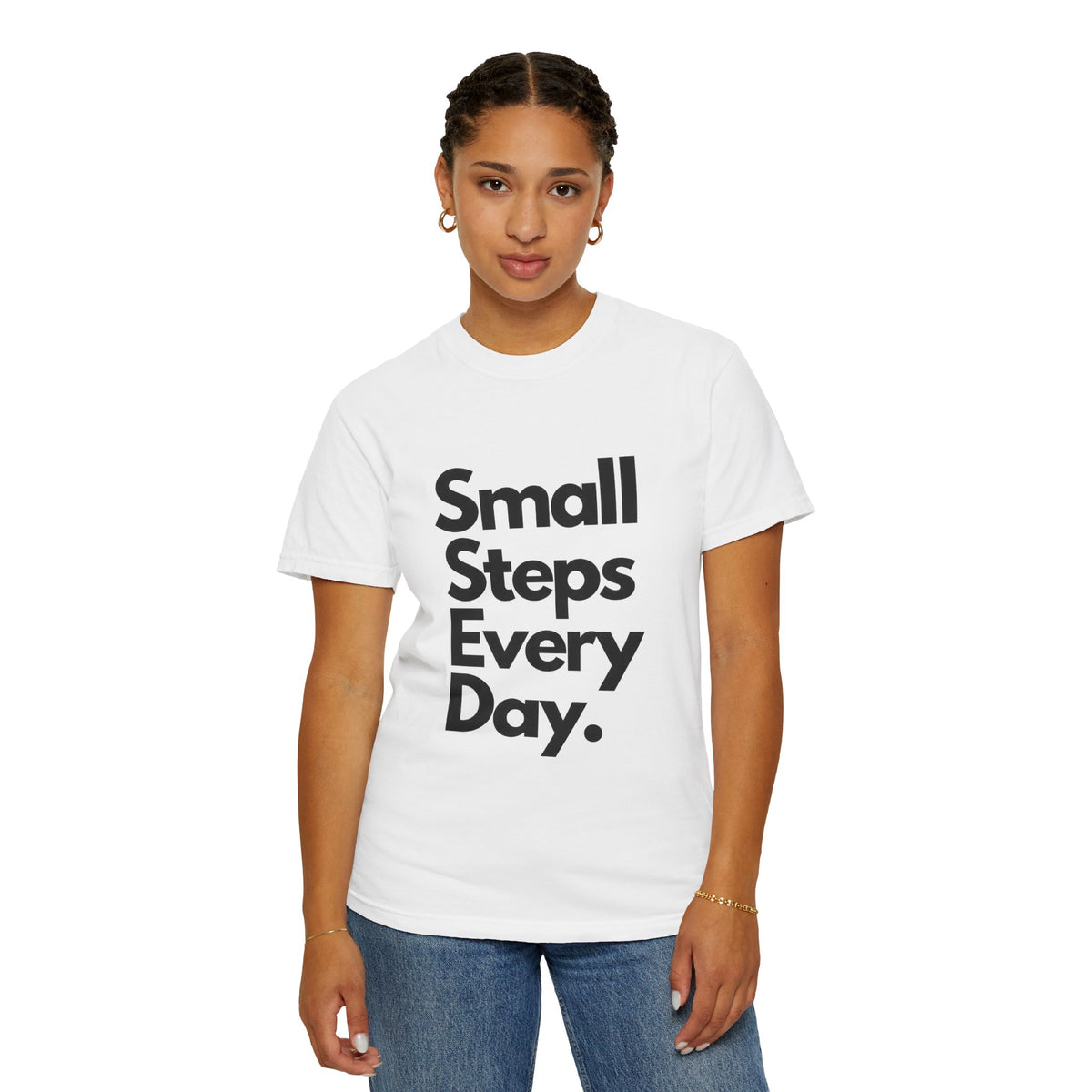 Motivational Tee — “Small Steps Every Day.” Inspirational Casual T-Shirt