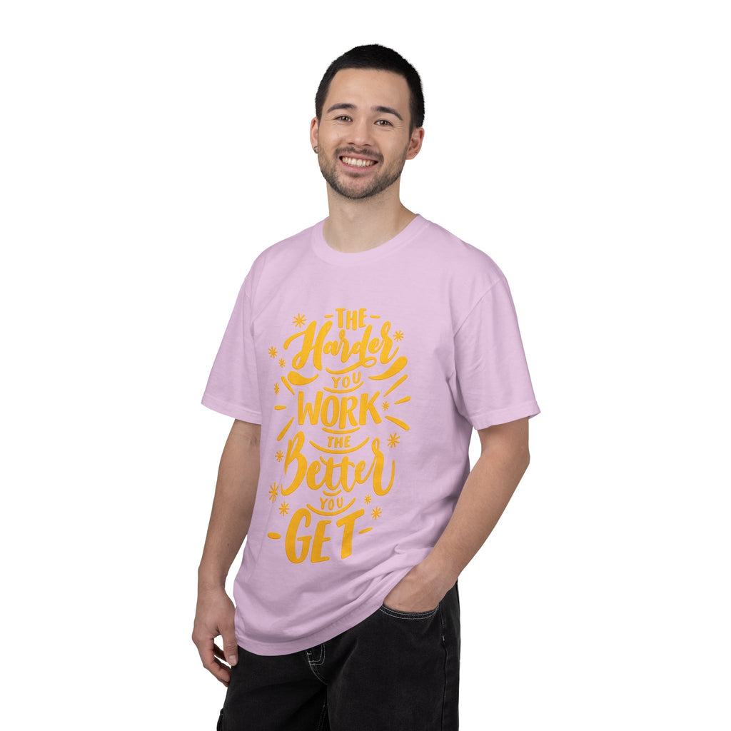 Motivational T-Shirt — "The Harder You Work The Better You Get" Graphic Tee