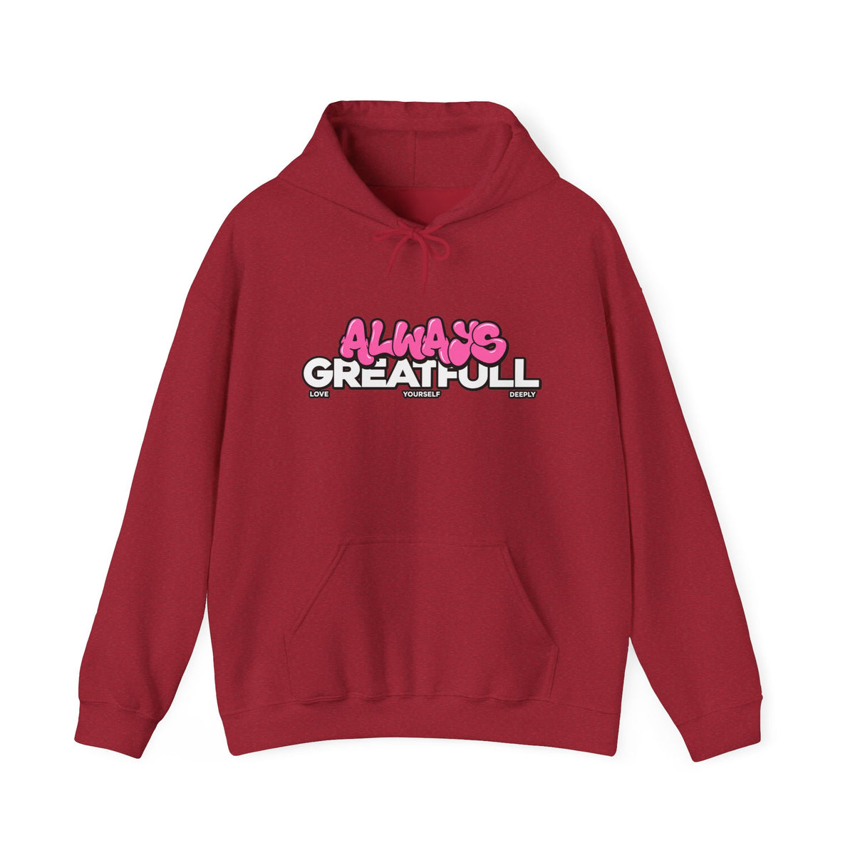 Always Great Full Hoodie — Positive Graphic Pullover
