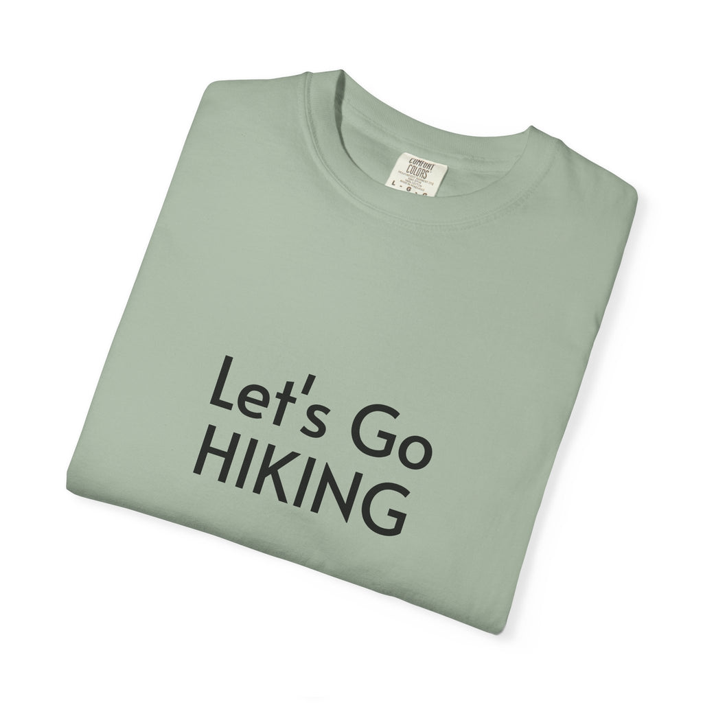 Let's Go Hiking T-Shirt