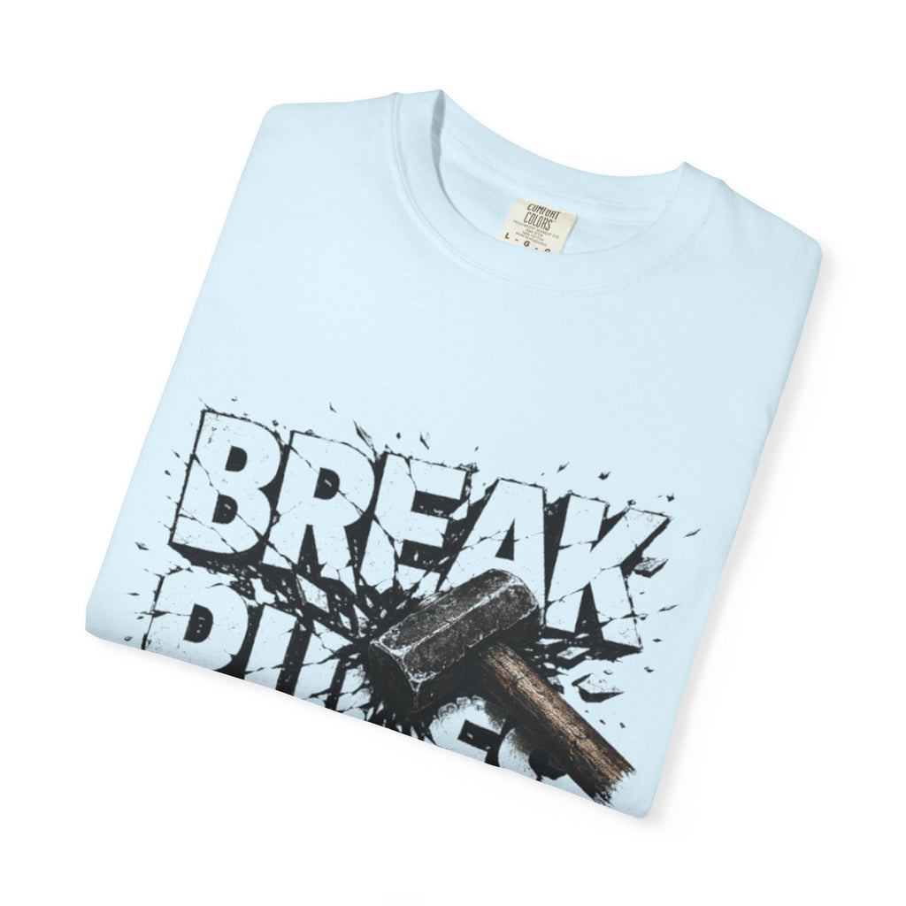Break Rules T-Shirt — Graphic 'Break Rules' Design with Hammer