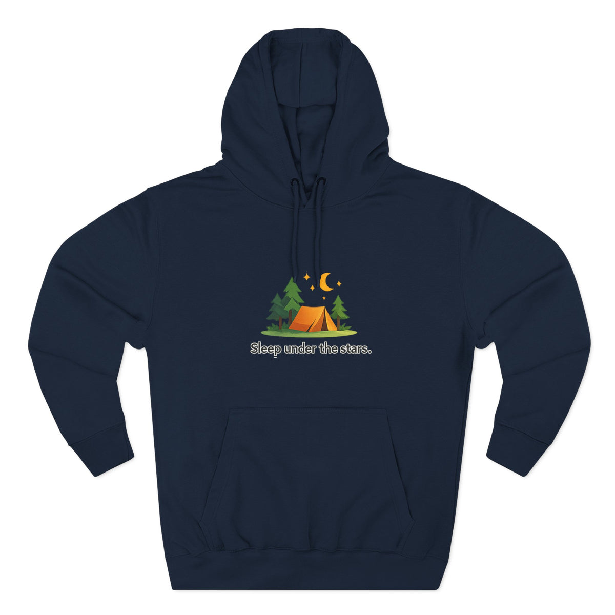 Camping Hoodie — "Sleep Under the Stars" Tent & Moon Graphic