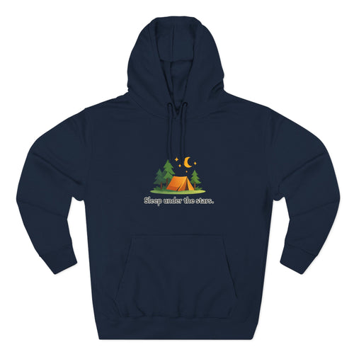 Camping Hoodie — "Sleep Under the Stars" Tent & Moon Graphic
