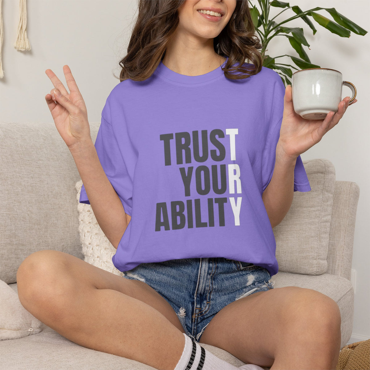 Trust Your Ability T-Shirt — Motivational Graphic Tee
