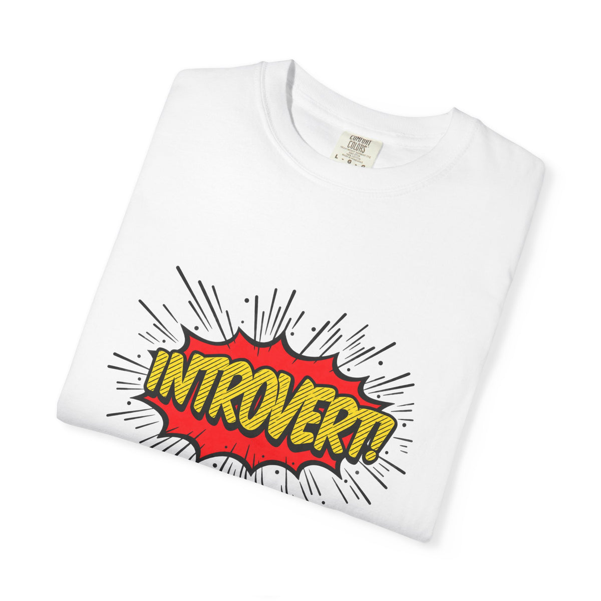 Introvert Comic Pop T-Shirt — Graphic "INTROVERT!" Tee