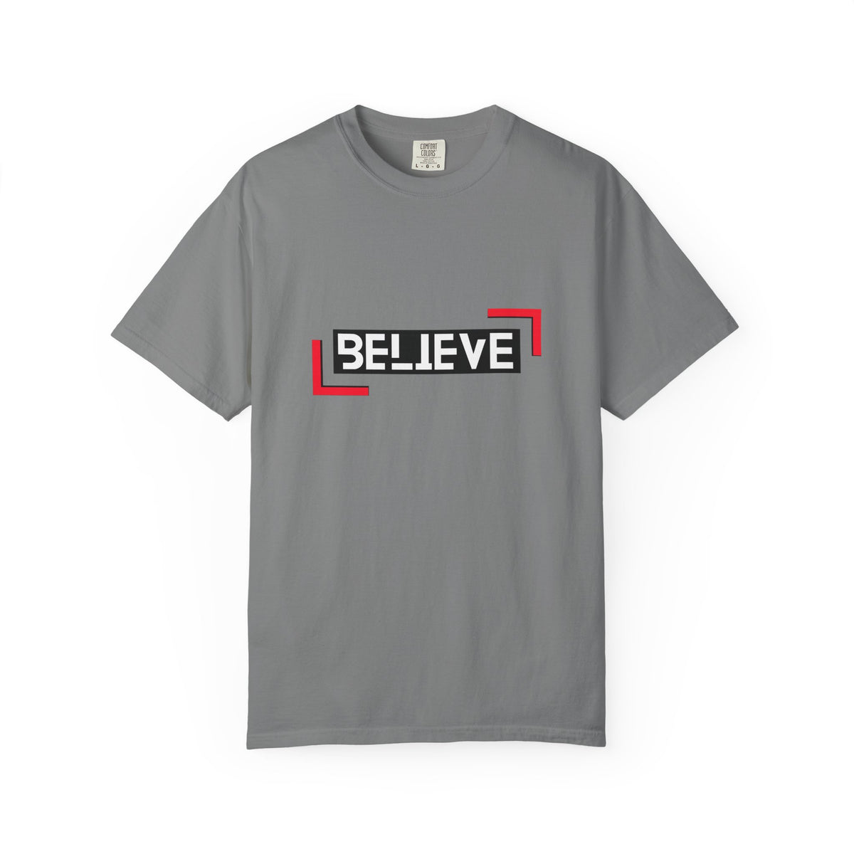 Believe Graphic T-Shirt — Bold Motivational Tee