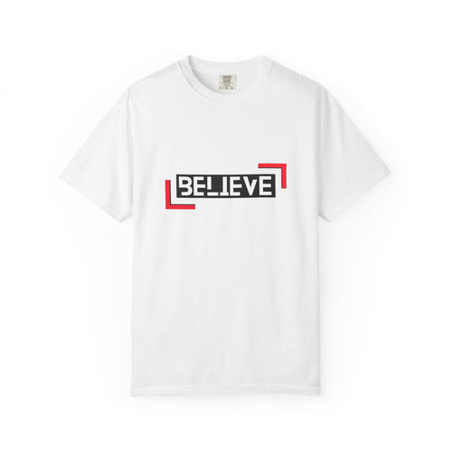 Believe Graphic T-Shirt — Bold Motivational Tee