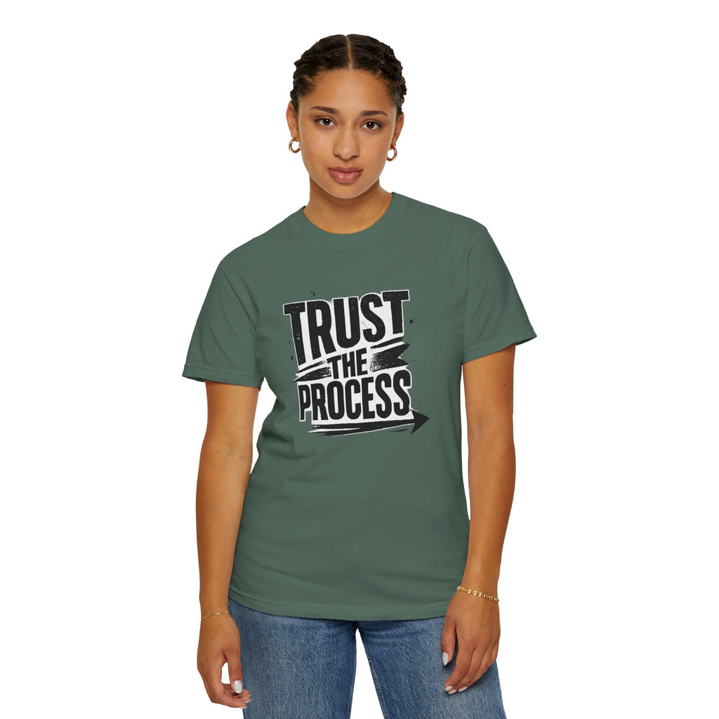 Trust The Process T-Shirt — Motivational Graphic Tee