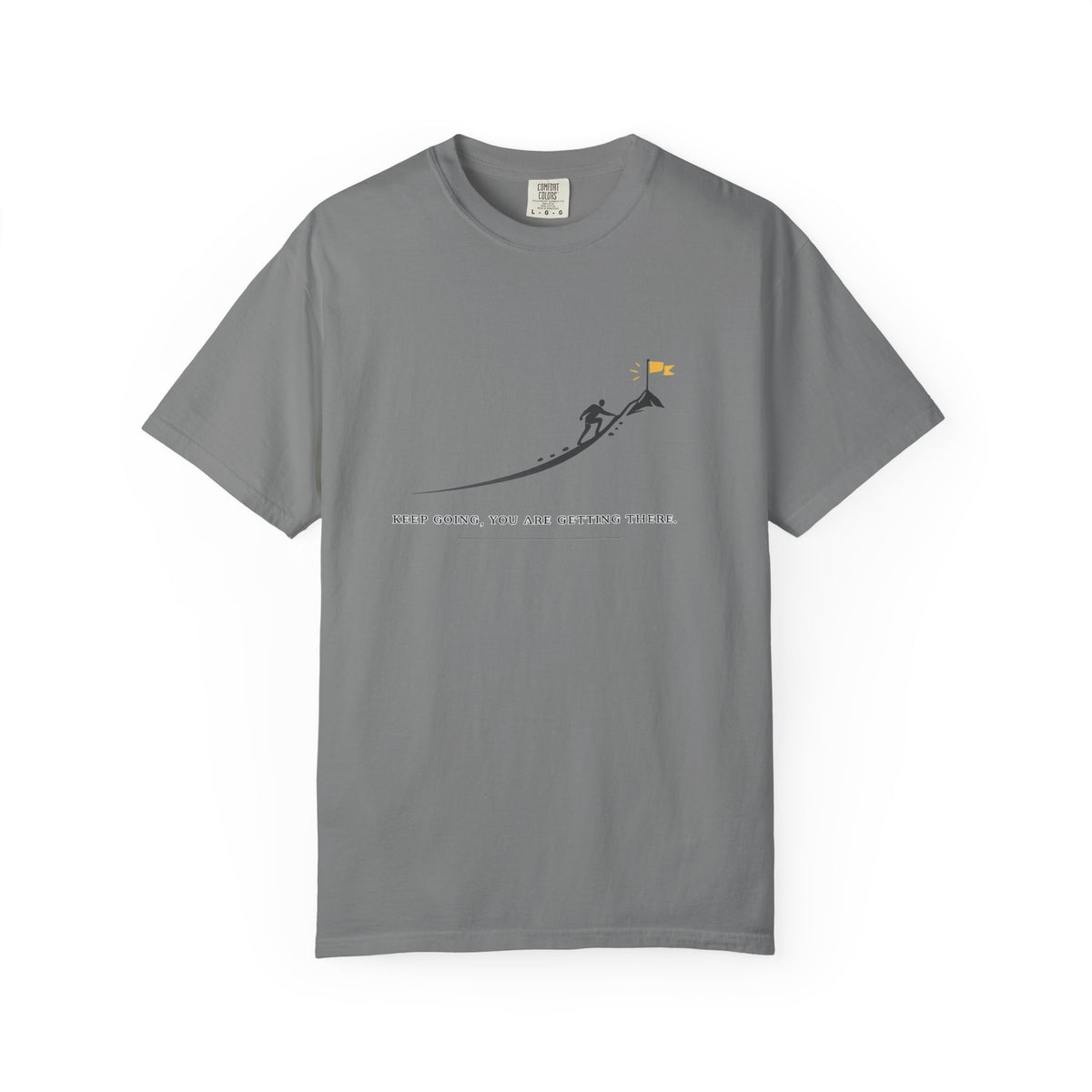 Motivational Climber T-Shirt — "Keep Going, You Are Getting There"