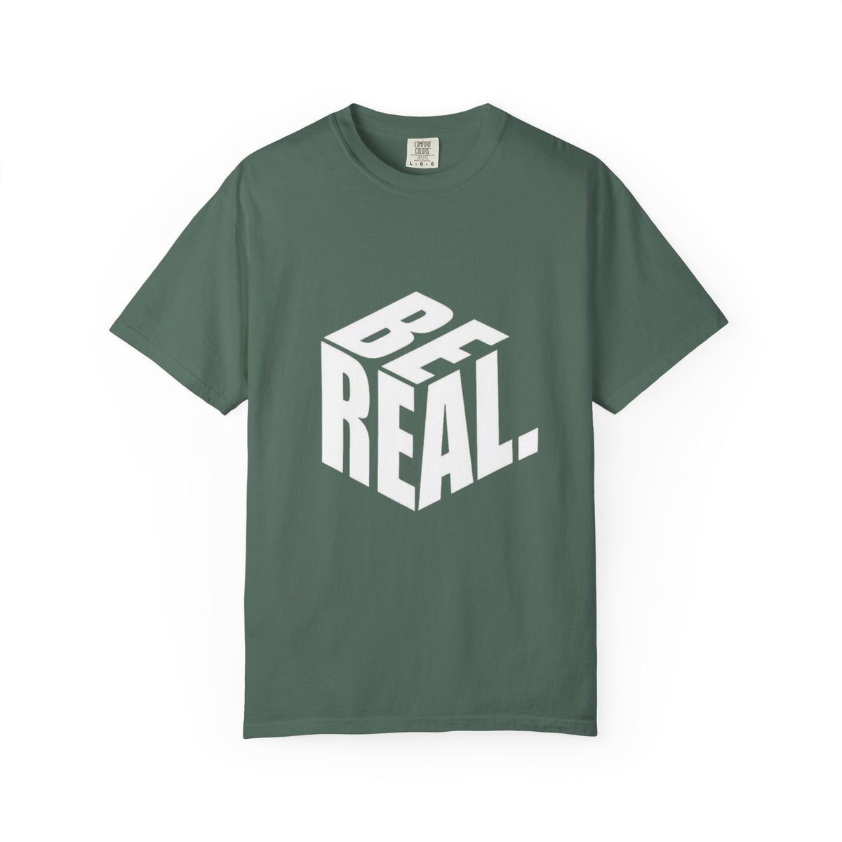 Be Real T-Shirt — Bold 3D Typography Graphic Tee
