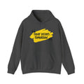 Today Decides Tomorrow Hoodie — Motivational Quote Pullover