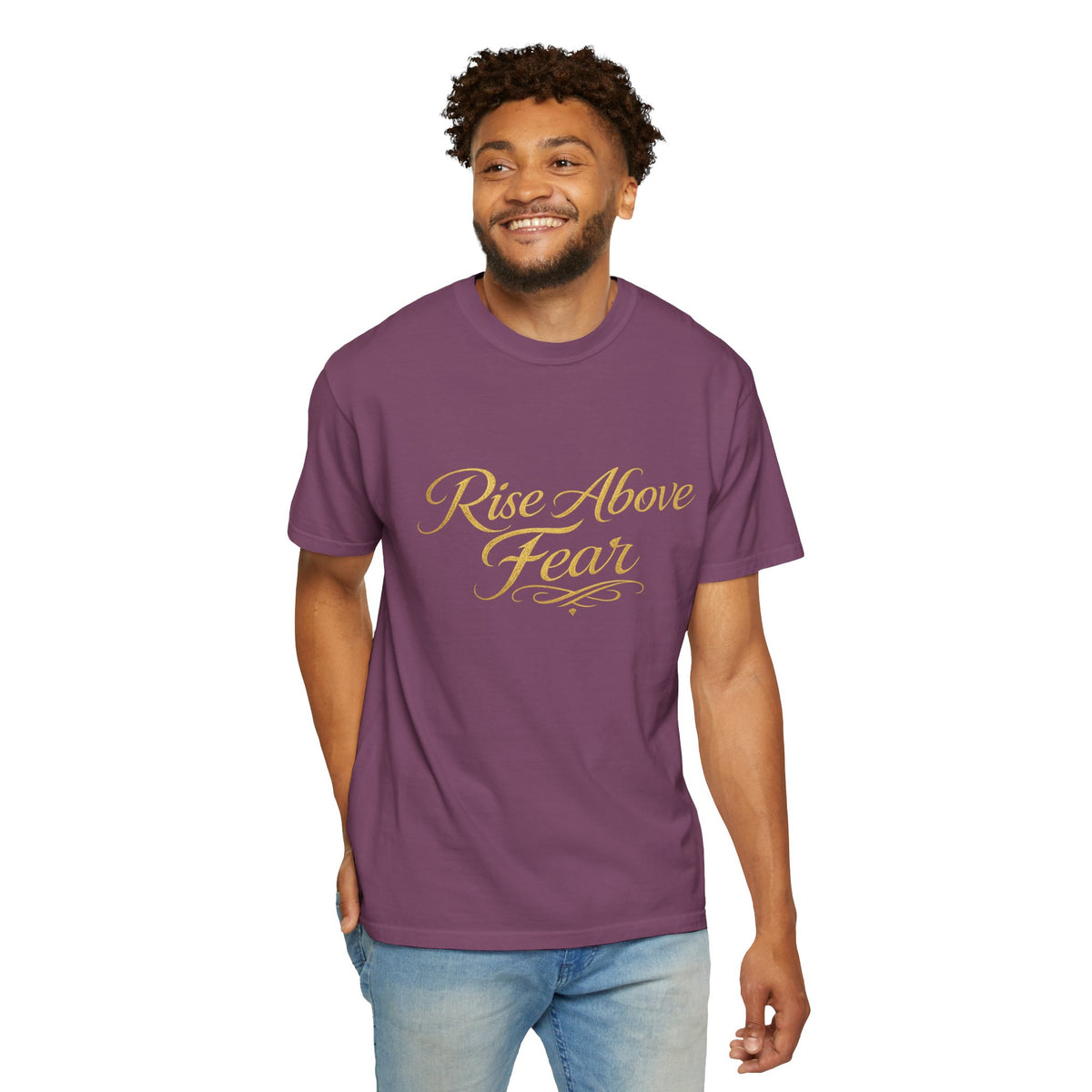 Rise Above Fear T-Shirt — Inspirational Script Graphic Tee