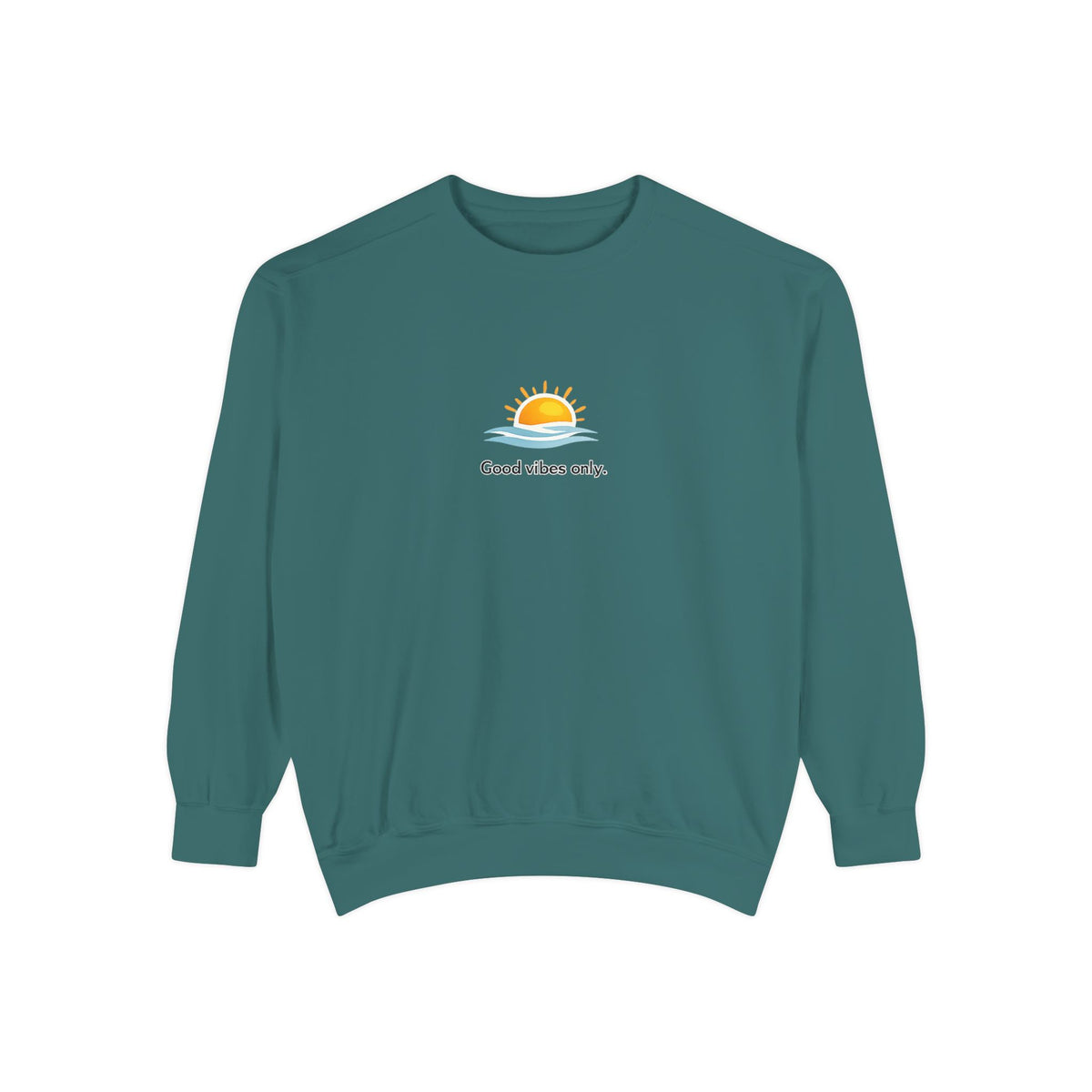 Good Vibes Only Sweatshirt — Sunrise Graphic Cozy Pullover