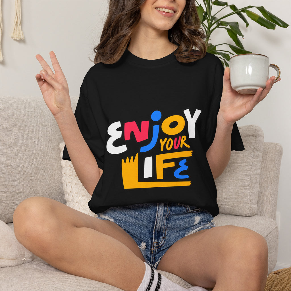 Enjoy Your Life Graphic T-Shirt