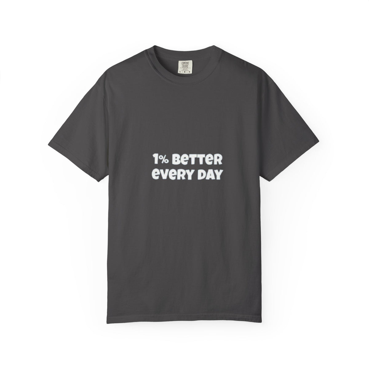 1% Better Every Day T-Shirt — Motivational Daily Progress Tee