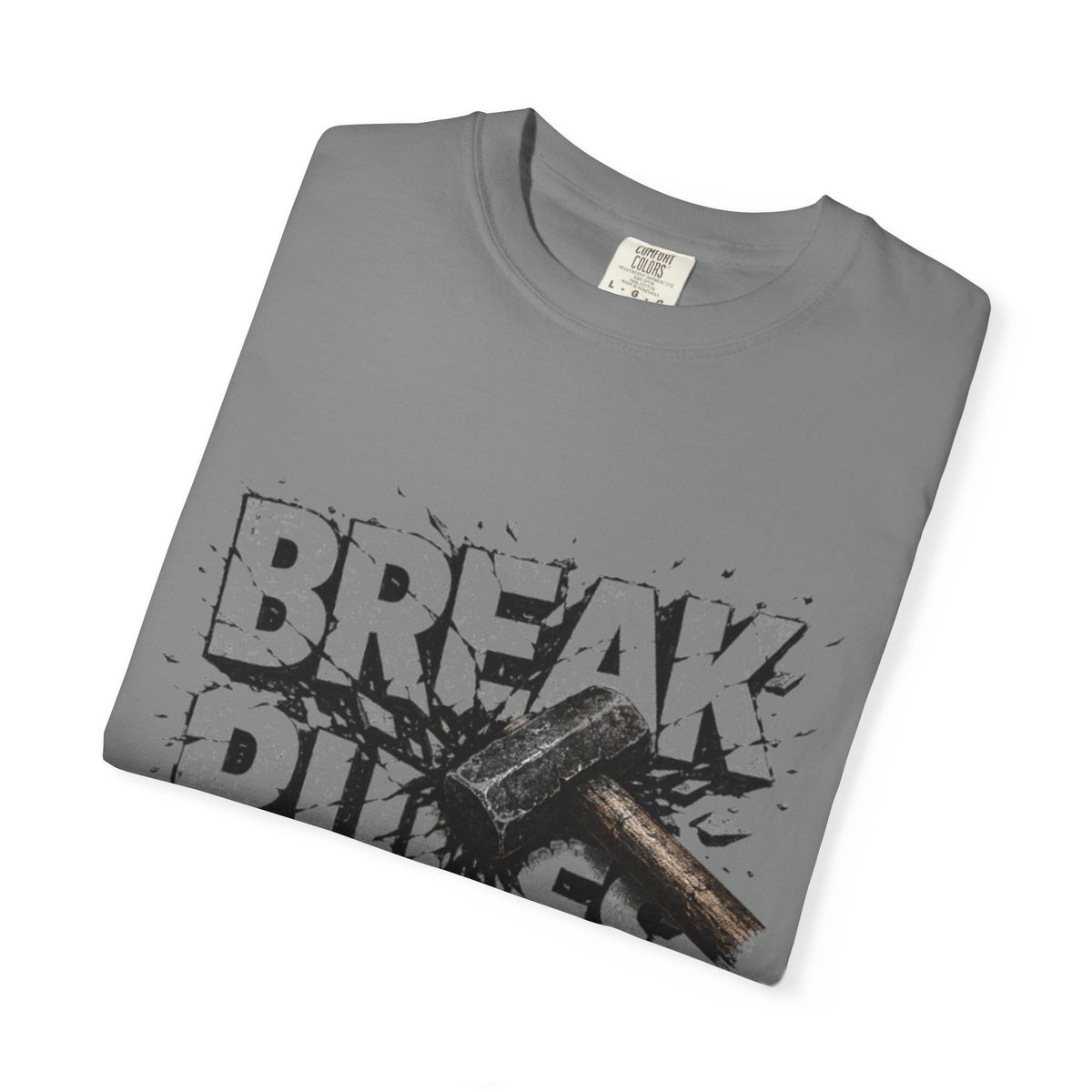 Break Rules T-Shirt — Graphic 'Break Rules' Design with Hammer