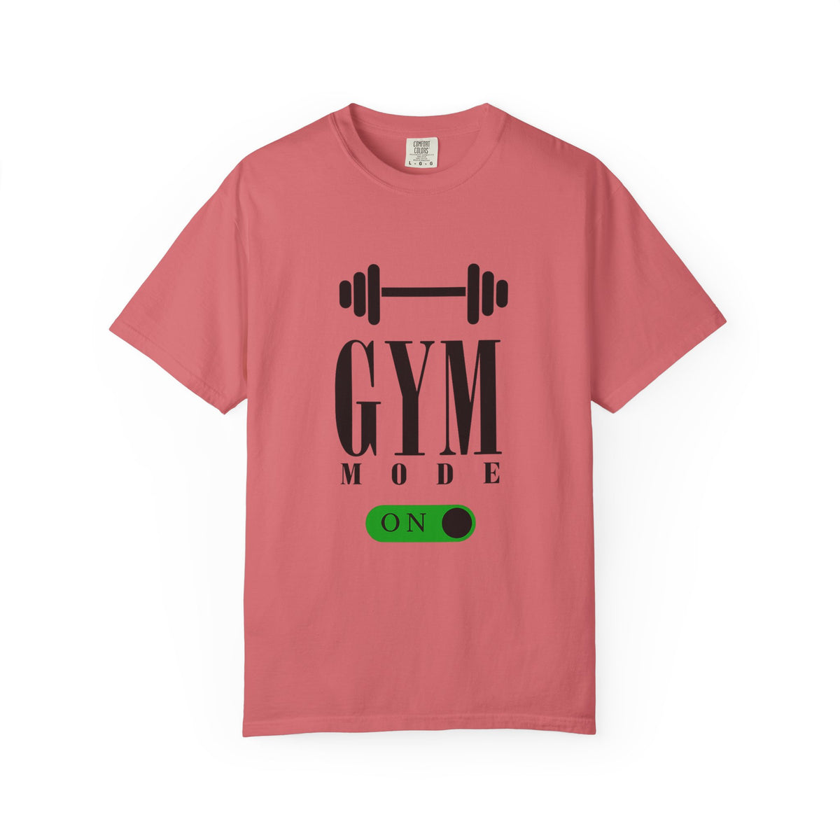 Gym Mode On T-Shirt