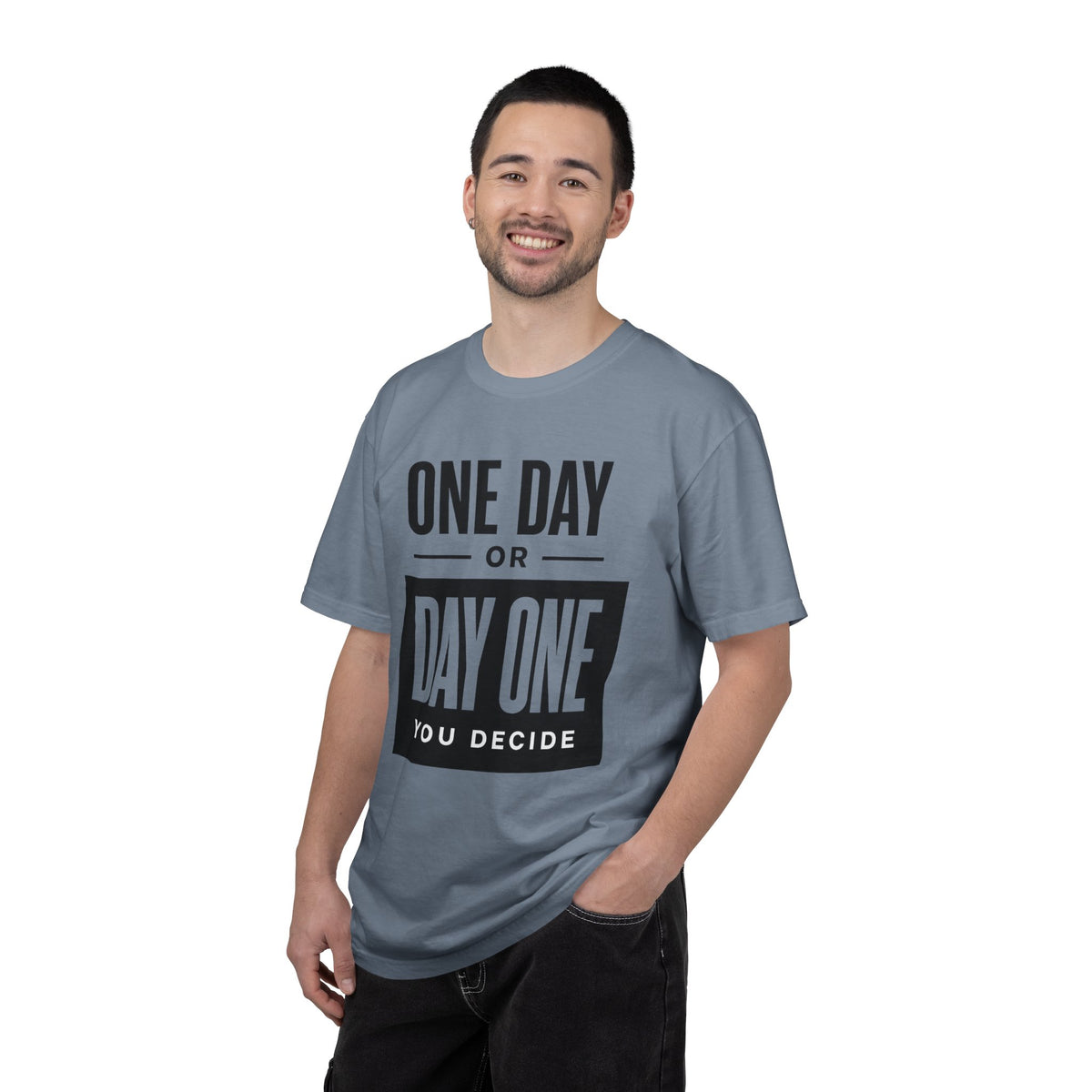 One Day or Day One Motivational T-Shirt